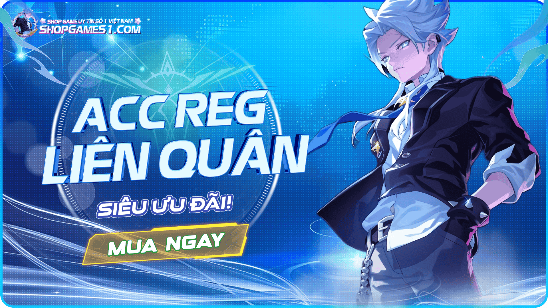 BÁN ACC REG LIÊN QUÂN